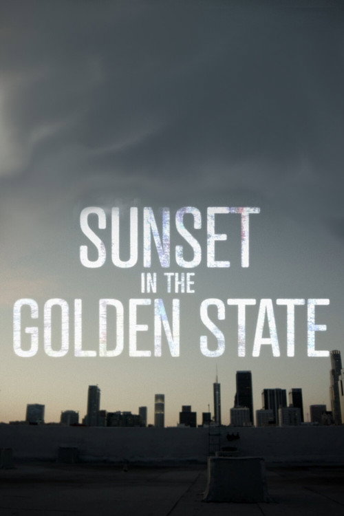 Sunset in the Golden State (2019) TV show poster