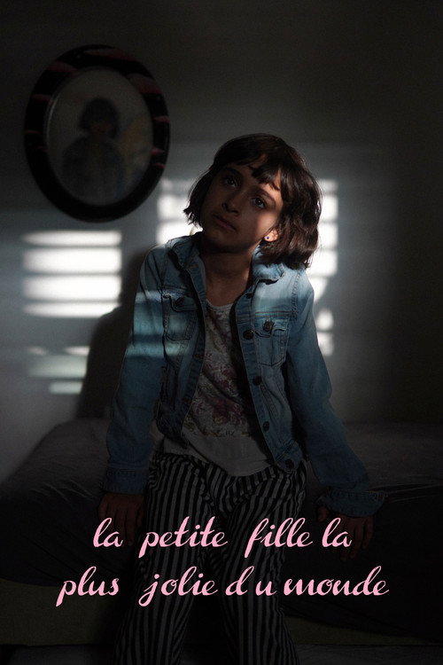La Petite Fille la Plus Jolie du Monde movie poster