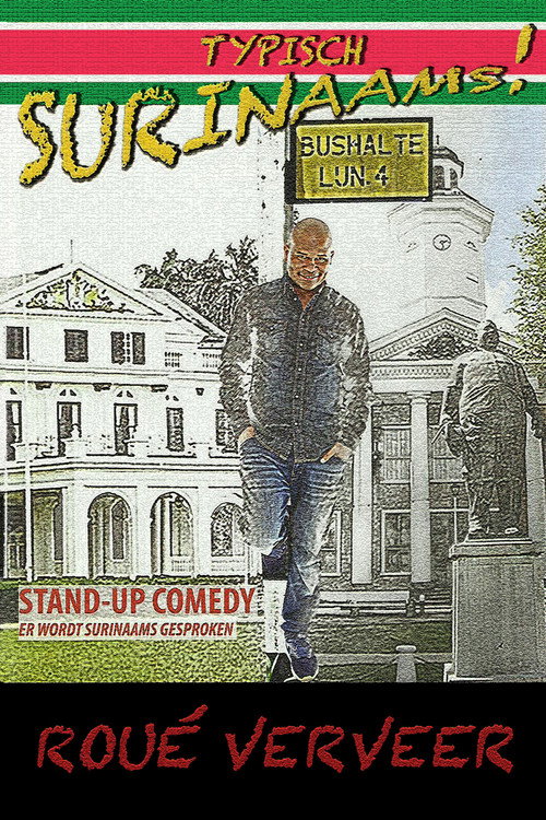 Roué Verveer: Typisch Surinaams (2013) movie poster