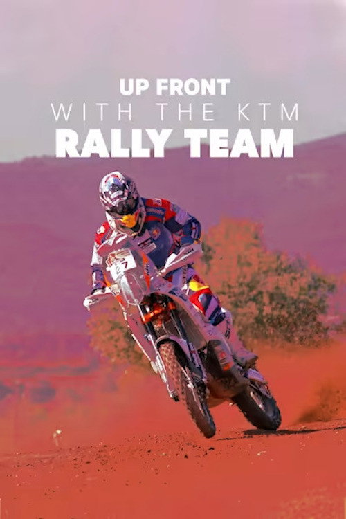 Up Front: With the KTM Rally Team (2020) TV show poster