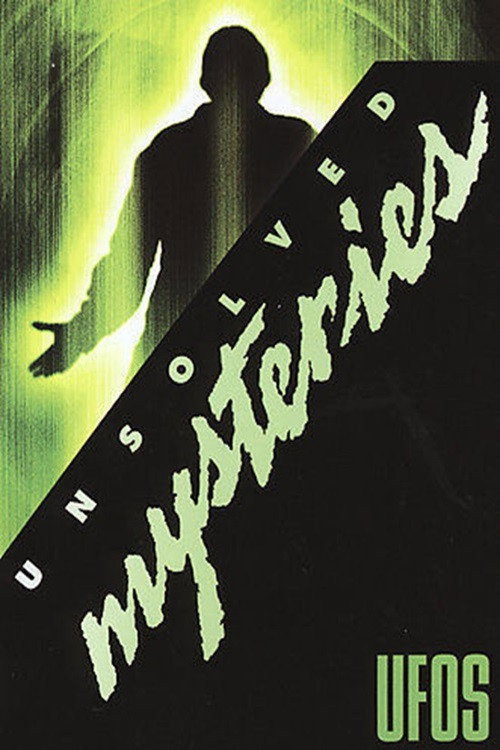 Unsolved Mysteries Volume 1: UFOs (2004) movie poster