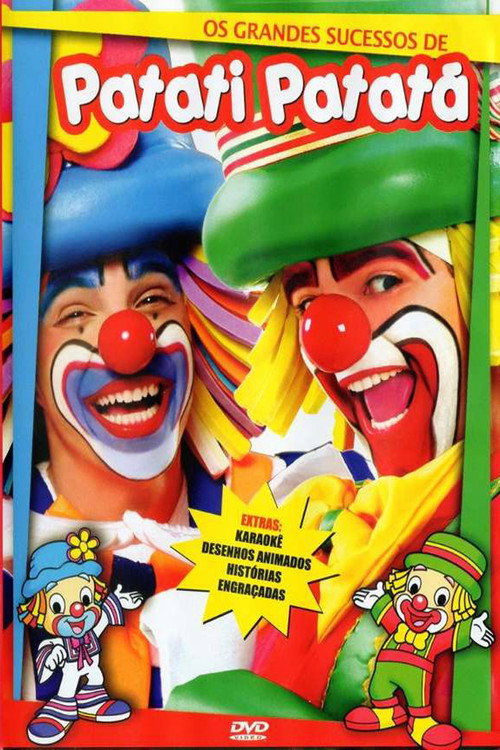 Os Grandes Sucessos de Patati Patatá (2006) movie poster