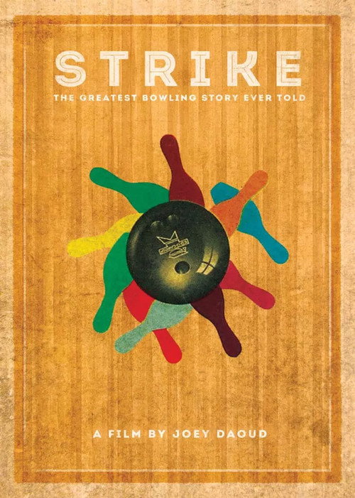Strike: The Greatest Bowling Story Ever Told (2014) movie poster