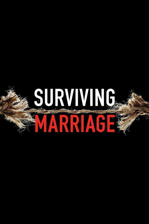 Surviving Marriage (2015) TV show poster