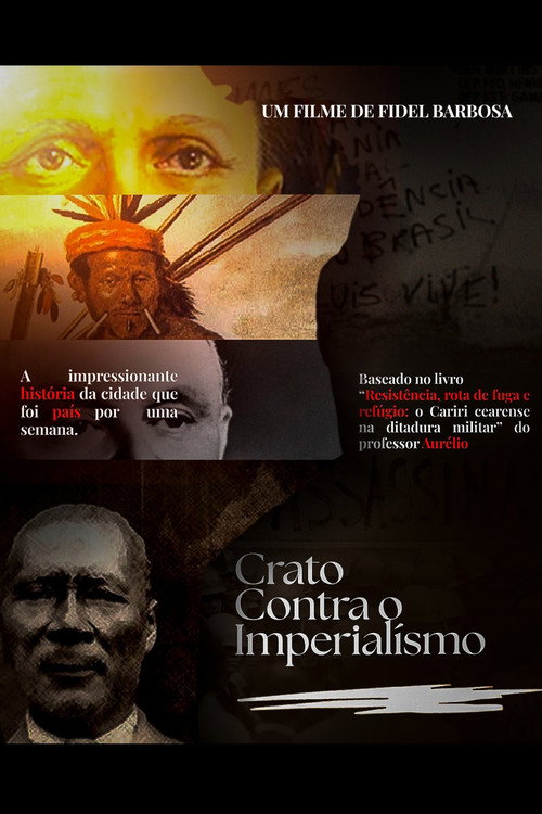 Crato Contra o Imperialismo (2025) movie poster