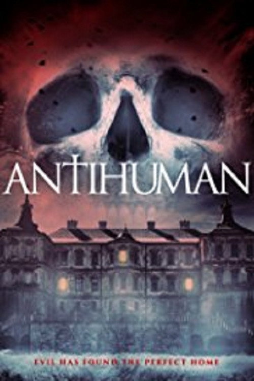 Antihuman (2017) movie poster