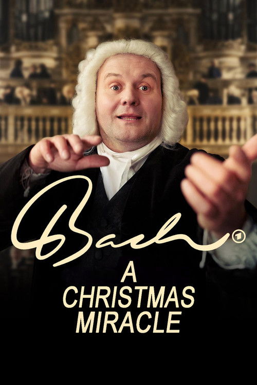 Bach - A Christmas Miracle (2024) movie poster