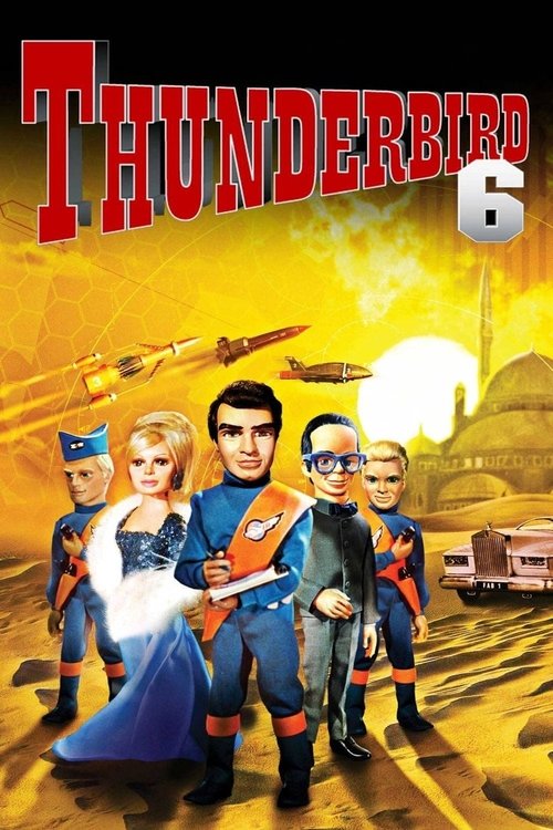 Thunderbird 6 (1968) movie poster