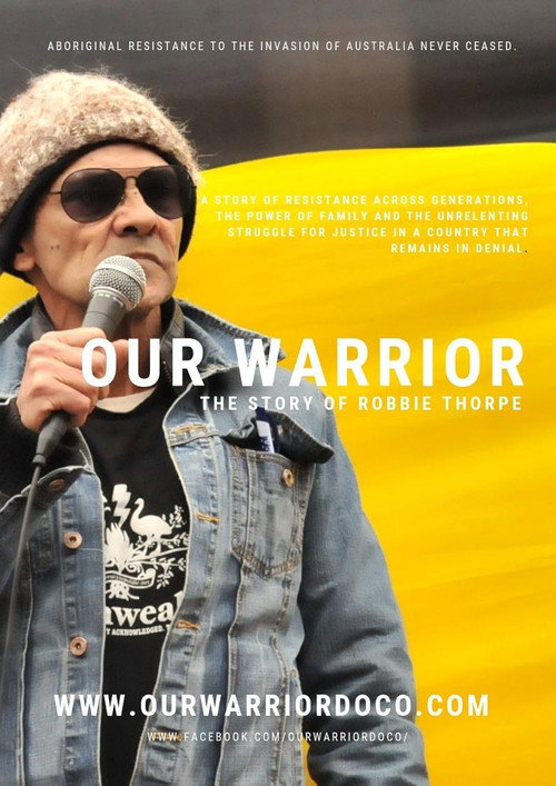 Our Warrior: The Story of Robbie Thorpe (2025) movie poster