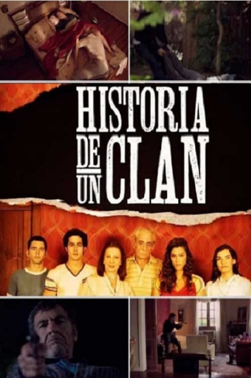 Historia de un clan (2015) TV show poster