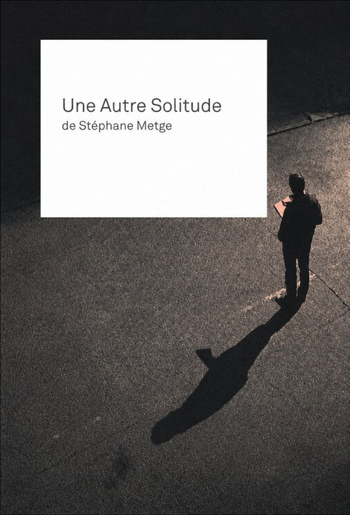 Patrice Chéreau, Pascal Greggory, une autre solitude (1996) movie poster
