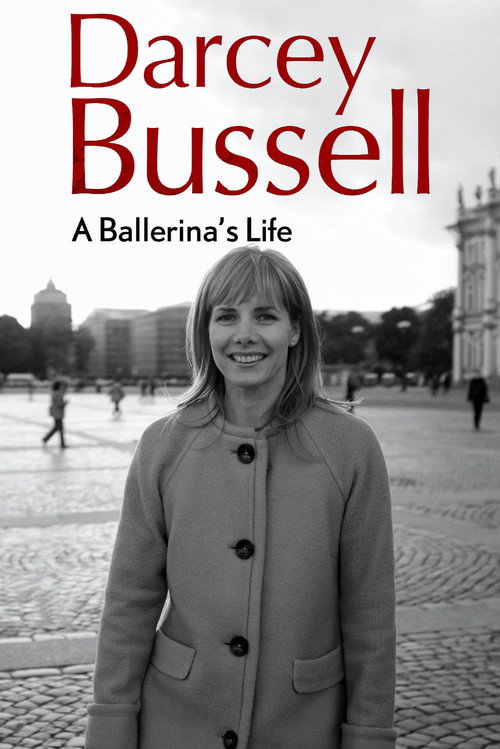 Darcey Bussell: A Ballerina's Life (2014) movie poster