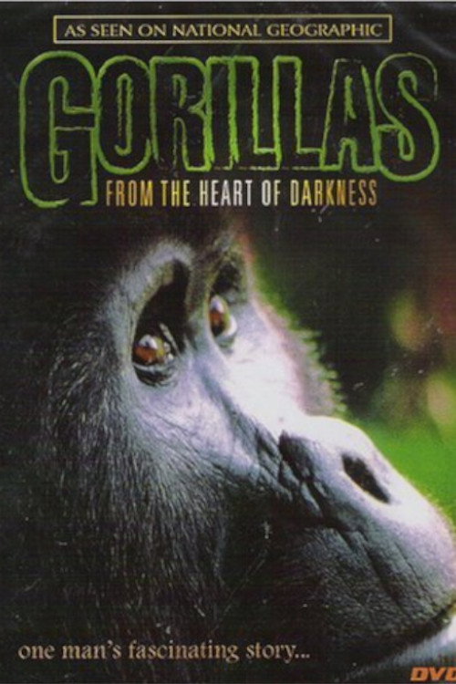 Gorillas: From the Heart of Darkness movie poster
