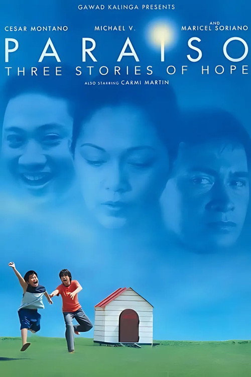 Paraiso: Three Stories of Hope (2007) movie poster