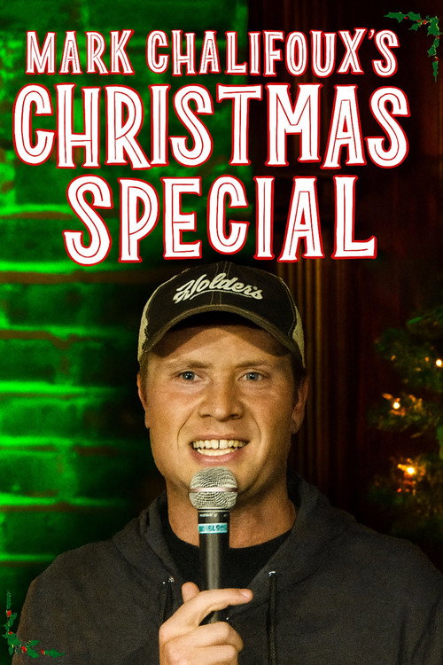 Mark Chalifoux's Christmas Special (2023) movie poster