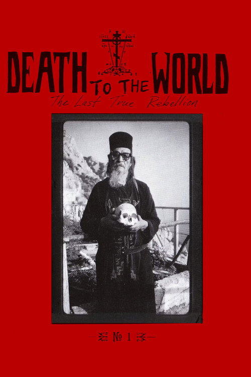 DEATH TO THE WORLD: The Last True Rebellion (2023) movie poster