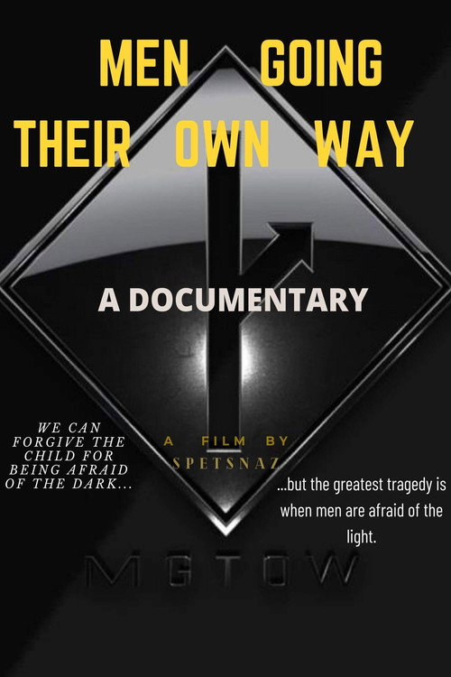 Men Going Their Own Way: A Documentary (2020) movie poster