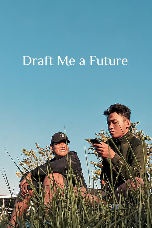 Draft Me a Future movie poster