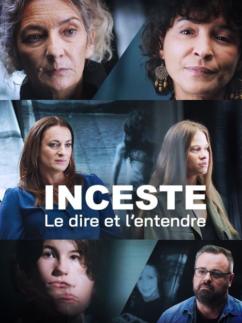 Inceste, le dire et l'entendre (2022) movie poster