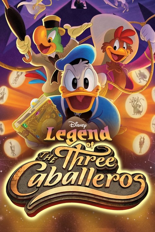 Legend of the Three Caballeros (2019) TV show poster