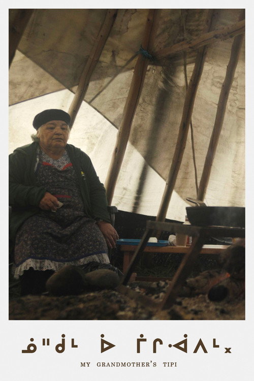My Grandmother’s Tipi (2025) movie poster