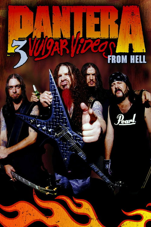 Pantera - 3 Vulgar Videos From Hell (1999) movie poster