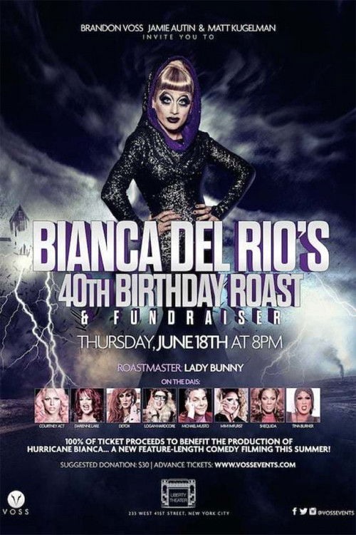 Bianca Del Rio Birthday Roast (2016) movie poster