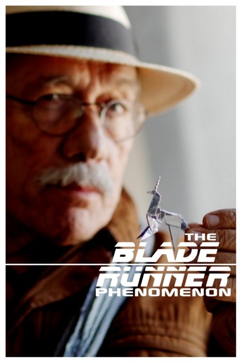 The Blade Runner Phenomenon (2021) movie poster
