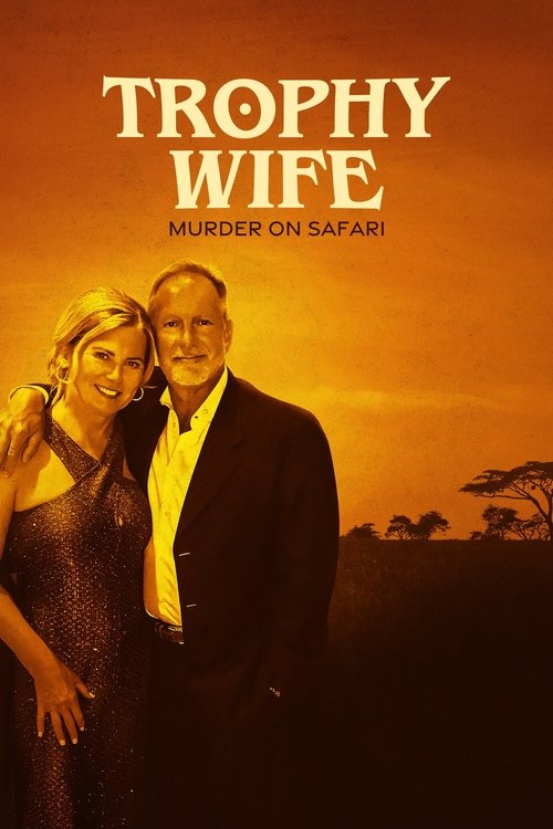 Trophy Wife: Murder on Safari (2025) TV show poster