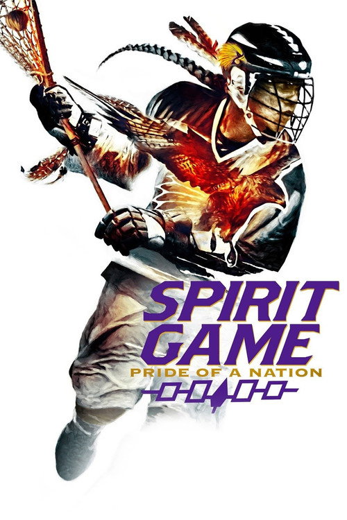 Spirit Game: Pride of a Nation (2017) movie poster
