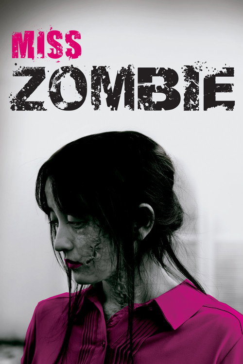 Miss ZOMBIE (2013) movie poster