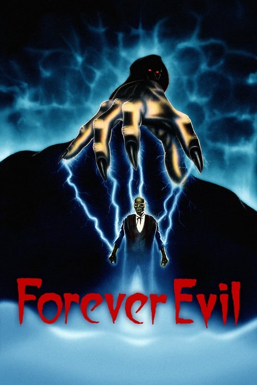 Forever Evil (1987) movie poster