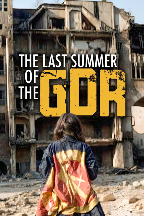 The Last Summer of the GDR: Freedom and Anarchy (2024) movie poster