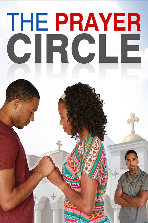 The Prayer Circle (2013) movie poster