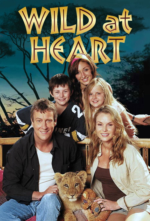 Wild at Heart (2006) TV show poster