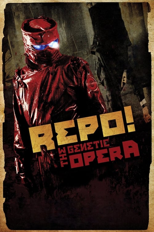 Repo! The Genetic Opera (2008) movie poster