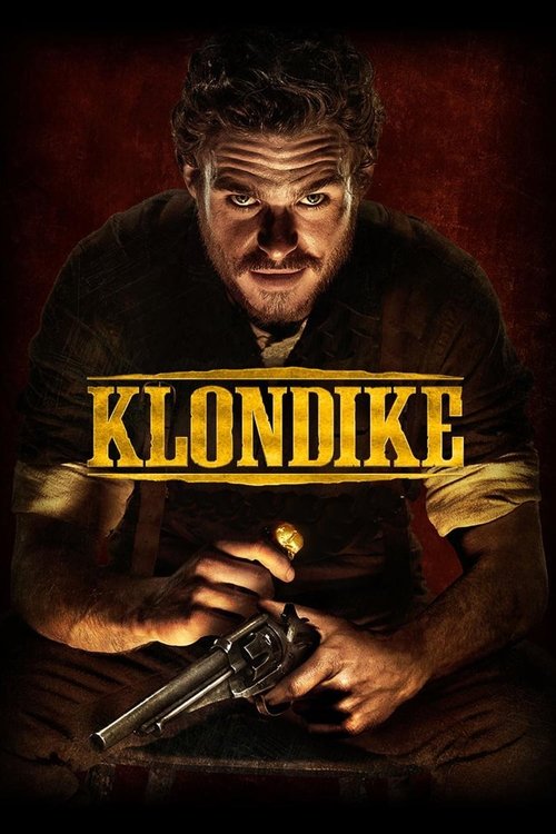 Klondike (2014) TV show poster