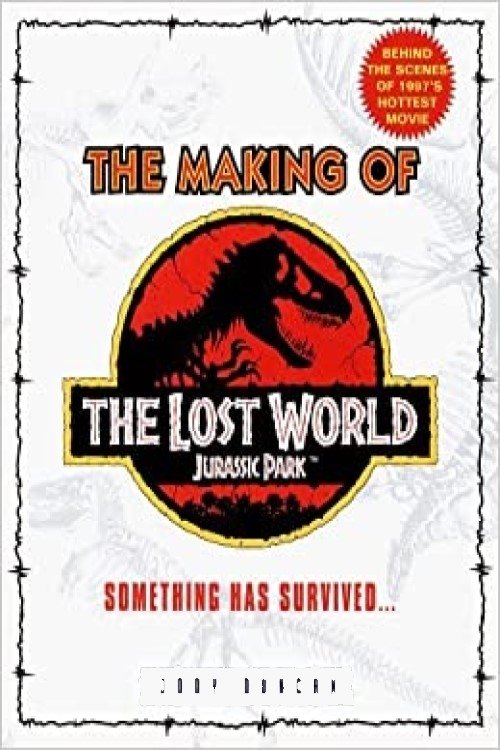 The Making of 'The Lost World' (1997) movie poster