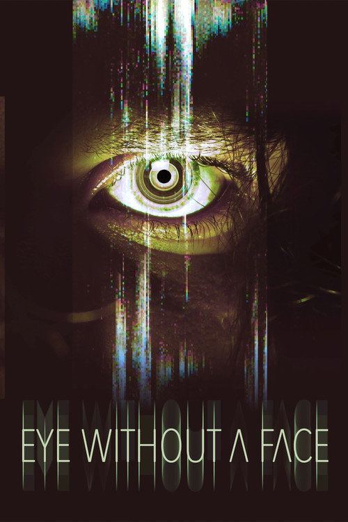 Eye Without a Face (2021) movie poster