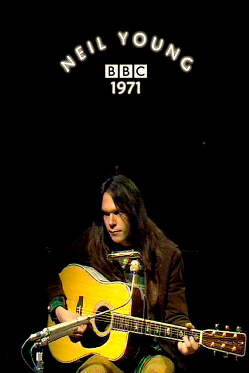 Neil Young In Concert at the BBC (1971) movie poster
