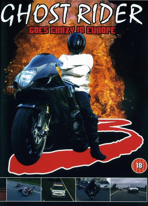Ghost Rider 3 Goes Crazy in Europe (2004) movie poster