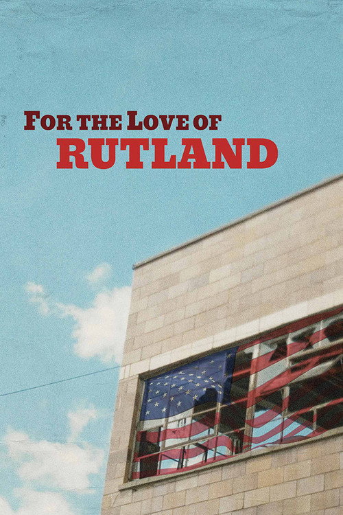 For the Love of Rutland (2020) movie poster