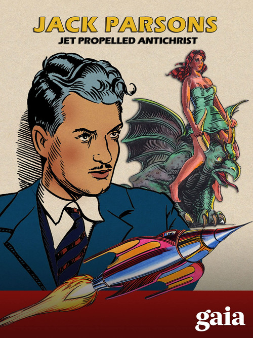 Jack Parsons: Jet Propelled Antichrist (2006) movie poster