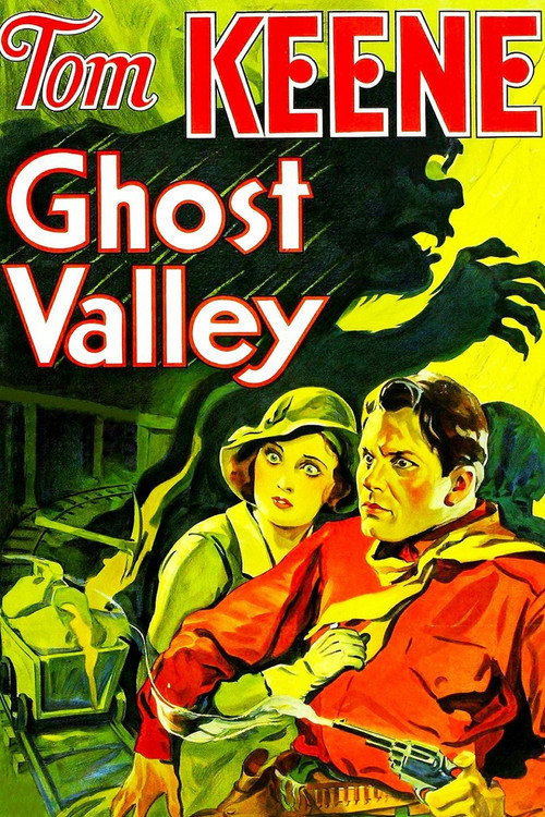 Ghost Valley (1932) movie poster
