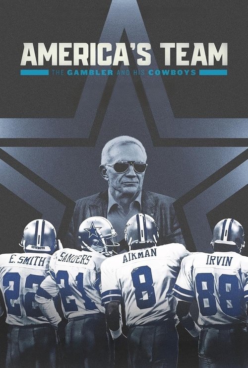 America's Team: The Gambler and His Cowboys (2025) TV show poster
