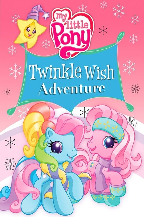 My Little Pony: Twinkle Wish Adventure (2009) movie poster