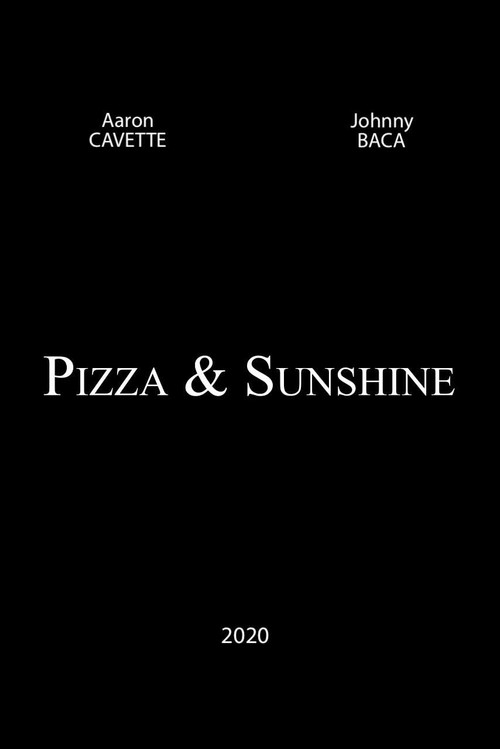 Pizza and Sunshine (2020) movie poster