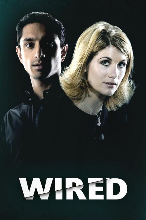 Wired (2008) TV show poster