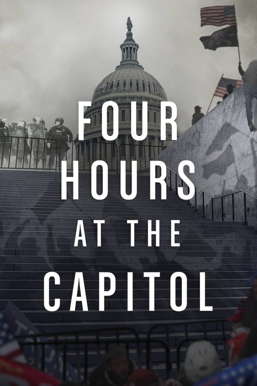 Four Hours at the Capitol (2021) movie poster