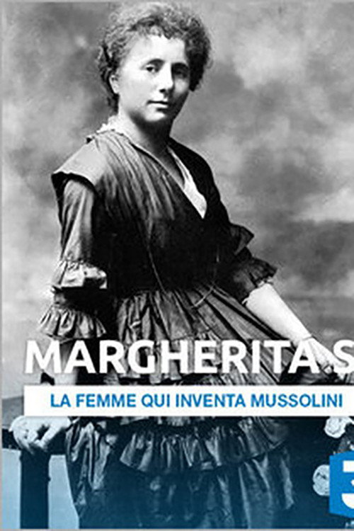 Margherita, The Woman Who Invented Mussolini (2014) movie poster